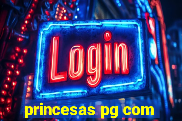 princesas pg com